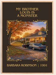 My Brother Louis Is A Monster Classic Book Art Print by B. Robinson – book poster