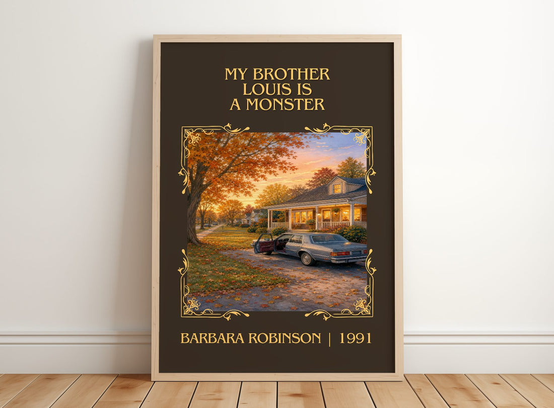 My Brother Louis Is A Monster Classic Book Art Print by B. Robinson – framed print leaning on a wooden floor