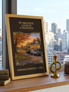 My Brother Louis Is A Monster Classic Book Art Print by B. Robinson – framed print on a city-view windowsill