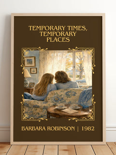 Temporary Times, Temporary Places Classic Book Art Print – framed print leaning on a wooden floor
