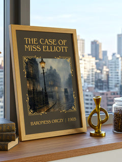 The Case Of Miss Elliott Classic Book Art Print by Baroness Orczy – framed print on a city-view windowsill