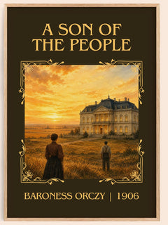 A Son Of The People Classic Book Art Print by Baroness Orczy – book poster