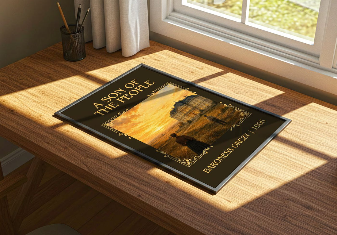 A Son Of The People Classic Book Art Print by Baroness Orczy – print on a sunlit desk