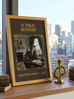 A True Woman Classic Book Art Print by Baroness Orczy – framed print on a city-view windowsill