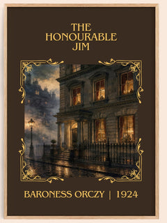 The Honourable Jim Classic Book Art Print by Baroness Orczy – book poster