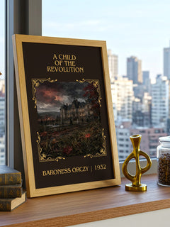 A Child Of The Revolution Classic Book Art Print by Baroness Orczy – framed print on a city-view windowsill