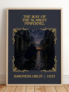 Way Of The Scarlet Pimpernel Classic Book Art Print by Baroness Orczy – framed print leaning on a wooden floor