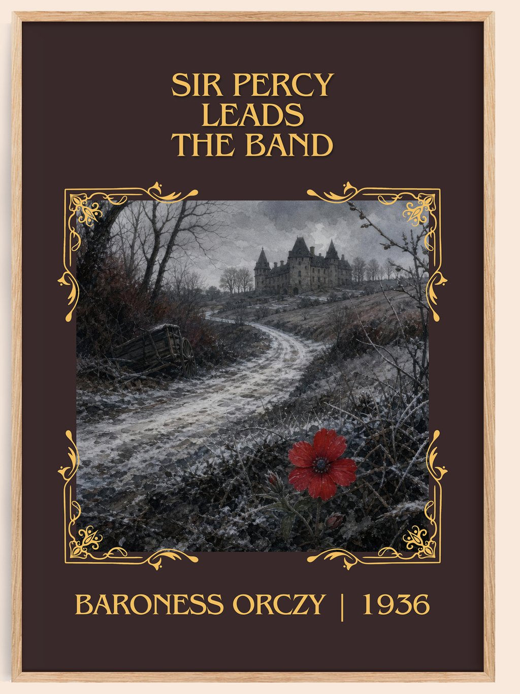 Sir Percy Leads The Band Classic Book Art Print by Baroness Orczy – book poster