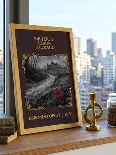 Sir Percy Leads The Band Classic Book Art Print by Baroness Orczy – framed print on a city-view windowsill