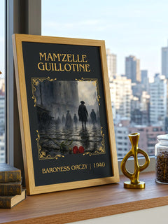 Mam'Zelle Guillotine Classic Book Art Print by Baroness Orczy – framed print on a city-view windowsill