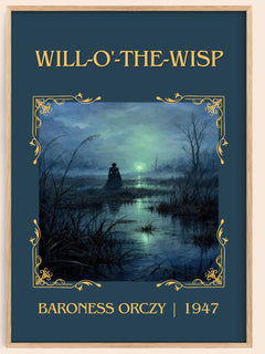 Will-O'-The-Wisp Classic Book Art Print by Baroness Orczy – book poster
