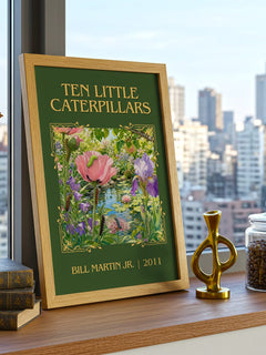 Ten Little Caterpillars Classic Book Art Print by Bill Martin Jr. – framed print on a city-view windowsill