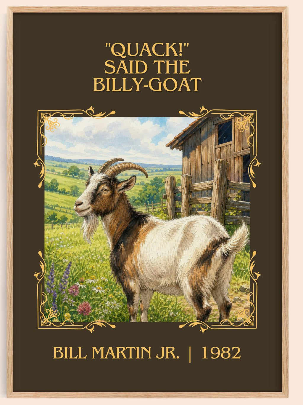 "Quack!" Said The Billy-Goat Classic Book Art Print by Bill Martin Jr. – book poster