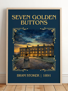 Seven Golden Buttons Classic Book Art Print by Bram Stoker – framed print leaning on a wooden floor