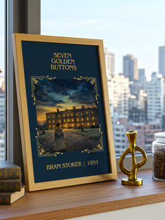 Seven Golden Buttons Classic Book Art Print by Bram Stoker – framed print on a city-view windowsill