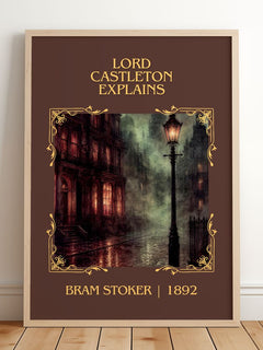 Lord Castleton Explains Classic Book Art Print by Bram Stoker – framed print leaning on a wooden floor