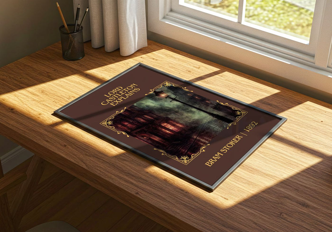 Lord Castleton Explains Classic Book Art Print by Bram Stoker – print on a sunlit desk