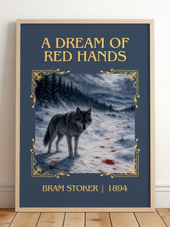 A Dream Of Red Hands Classic Book Art Print by Bram Stoker – framed print leaning on a wooden floor