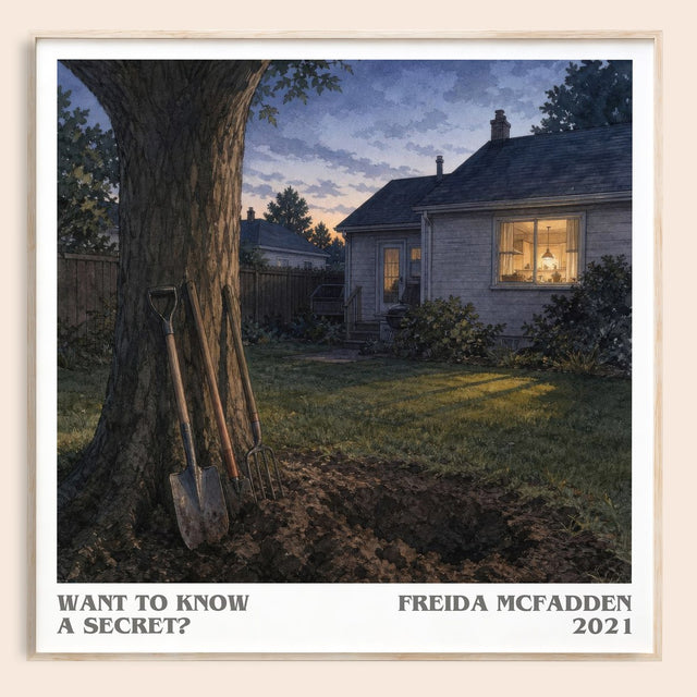 Want To Know A Secret? Literary Art Print by Freida Mcfadden