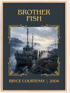 Brother Fish Classic Book Art Print by Bryce Courtenay – book poster