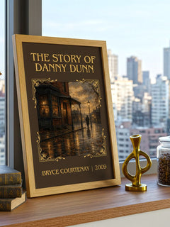 The Story Of Danny Dunn Classic Book Art Print by Bryce Courtenay – framed print on a city-view windowsill