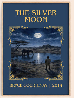 The Silver Moon Classic Book Art Print by Bryce Courtenay – book poster