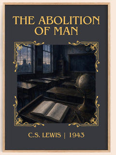 The Abolition Of Man Classic Book Art Print by C.S. Lewis – book poster