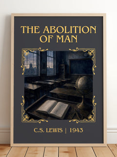 The Abolition Of Man Classic Book Art Print by C.S. Lewis – framed print leaning on a wooden floor