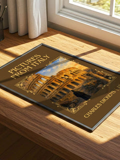 Pictures From Italy Classic Book Art Print by Charles Dickens – print on a sunlit desk