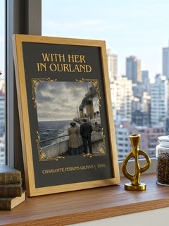 With Her In Ourland Classic Book Art Print by Charlotte Perkins Gilman – framed print on a city-view windowsill