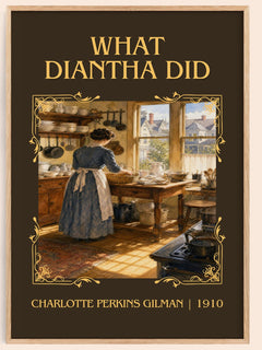 What Diantha Did Classic Book Art Print by Charlotte Perkins Gilman – book poster