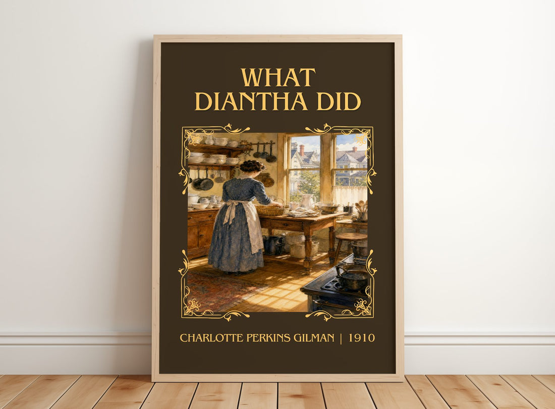 What Diantha Did Classic Book Art Print by Charlotte Perkins Gilman – framed print leaning on a wooden floor