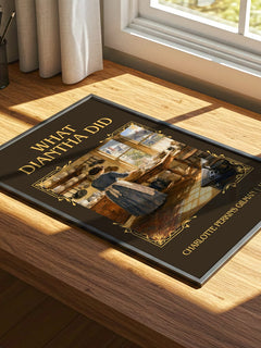 What Diantha Did Classic Book Art Print by Charlotte Perkins Gilman – print on a sunlit desk