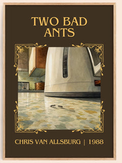 Two Bad Ants Classic Book Art Print by Chris Van Allsburg – book poster