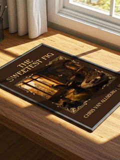 The Sweetest Fig Classic Book Art Print by Chris Van Allsburg – print on a sunlit desk