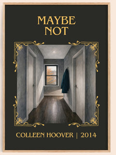 Maybe Not Classic Book Art Print by Colleen Hoover – book poster