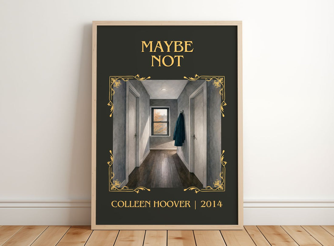 Maybe Not Classic Book Art Print by Colleen Hoover – framed print leaning on a wooden floor