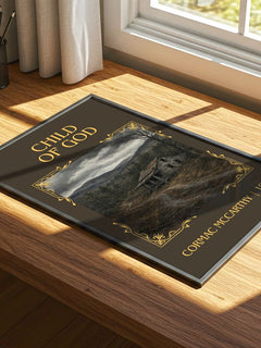 Child Of God Classic Book Art Print by Cormac Mccarthy – print on a sunlit desk