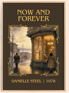 Now And Forever Classic Book Art Print by Danielle Steel – book poster