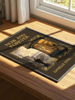 Now And Forever Classic Book Art Print by Danielle Steel – print on a sunlit desk
