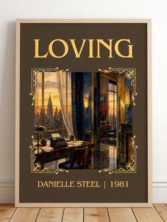 Loving Classic Book Art Print by Danielle Steel – framed print leaning on a wooden floor