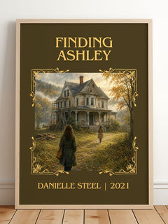 Finding Ashley Classic Book Art Print by Danielle Steel – framed print leaning on a wooden floor
