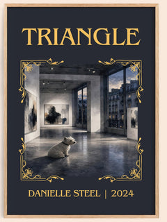 Triangle Classic Book Art Print by Danielle Steel – book poster