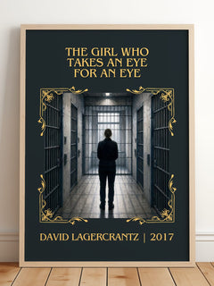 The Girl Who Takes An Eye For An Eye Classic Book Art Print by David Lagercrantz – framed print leaning on a wooden floor