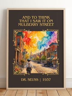 And To Think That I Saw It On Mulberry Street Classic Book Art Print – framed print leaning on a wooden floor
