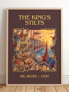 The King'S Stilts Classic Book Art Print by Dr. Seuss – framed print leaning on a wooden floor