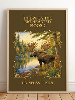 Thidwick The Big-Hearted Moose Classic Book Art Print by Dr. Seuss – framed print leaning on a wooden floor