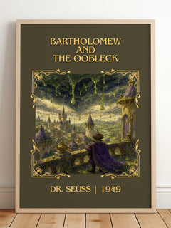 Bartholomew And The Oobleck Classic Book Art Print by Dr. Seuss – framed print leaning on a wooden floor