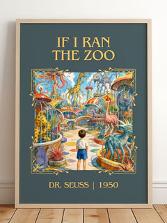 If I Ran The Zoo Classic Book Art Print by Dr. Seuss – framed print leaning on a wooden floor