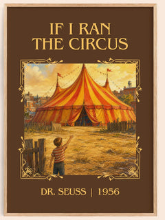 If I Ran The Circus Classic Book Art Print by Dr. Seuss – book poster
